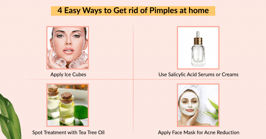 4 Easy Ways to Get rid of Pimples at home