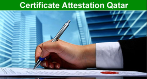 certificate attestation for Qatar
