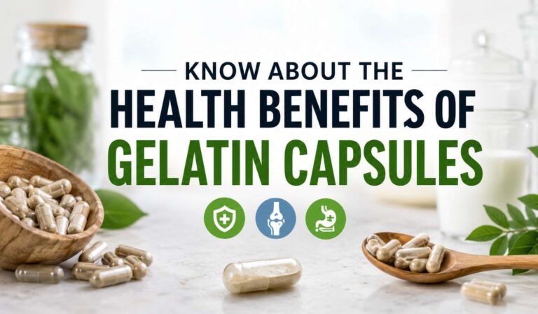 Health Benefits of Gelatin Capsules