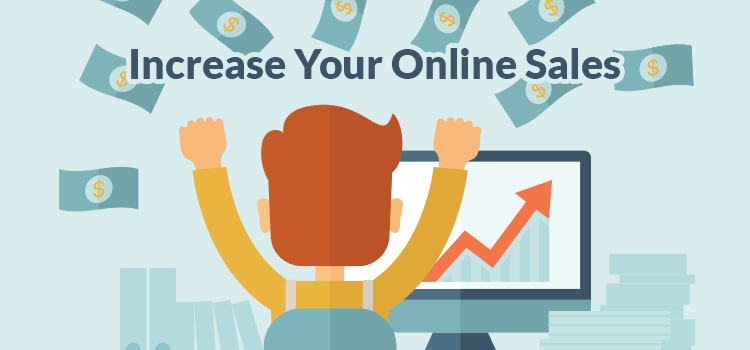 Increase Your Online Sales
