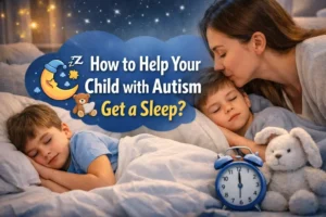 Help Child with Autism Get Sleep