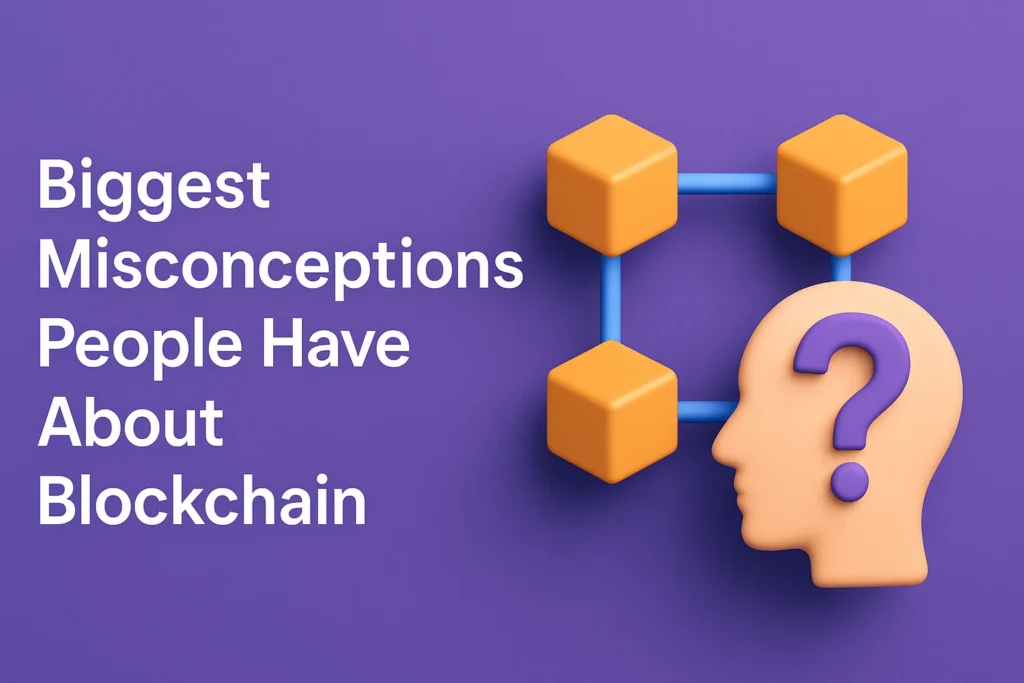 Blockchain Misconceptions