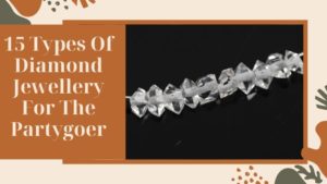 Types Of Diamond Jewellery