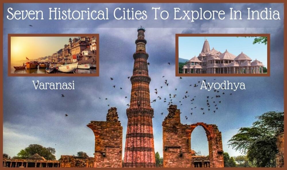 Seven Historical Cities