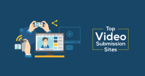 High-PR-Video-Submission-Sites-List