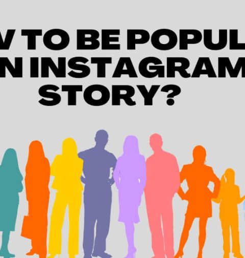 how-to-be-popular-on-instagram-story
