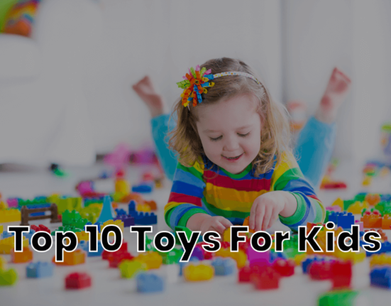 Top 10 Most Popular Toys for kids