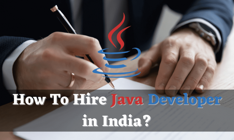 How To Hire Java Developer in India