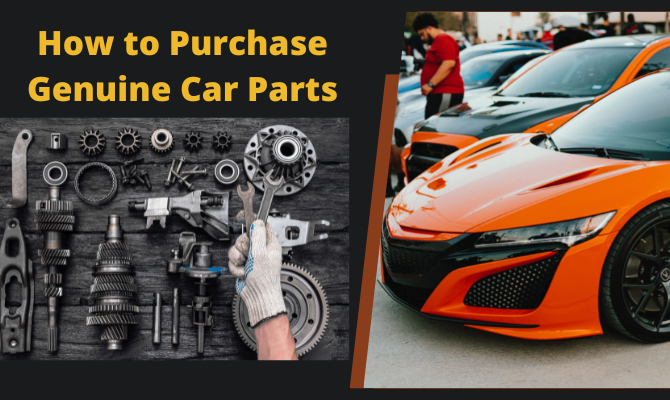 How to Purchase Genuine Car Parts