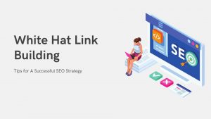 White Hat Link Building