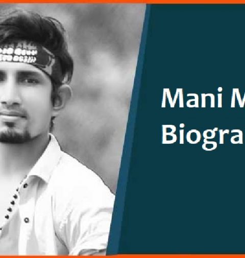 Mani-Meraj-Biography-Wiki