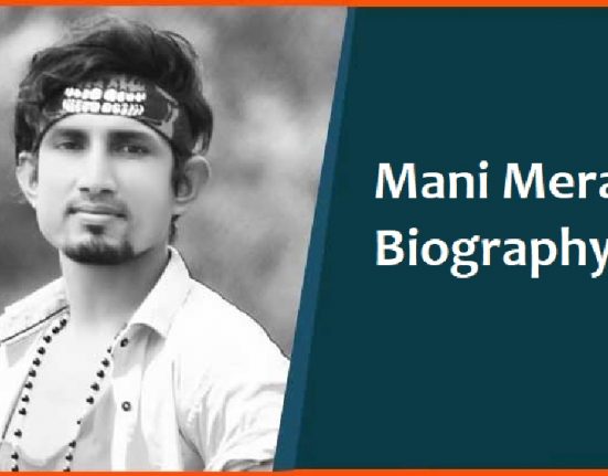 Mani-Meraj-Biography-Wiki
