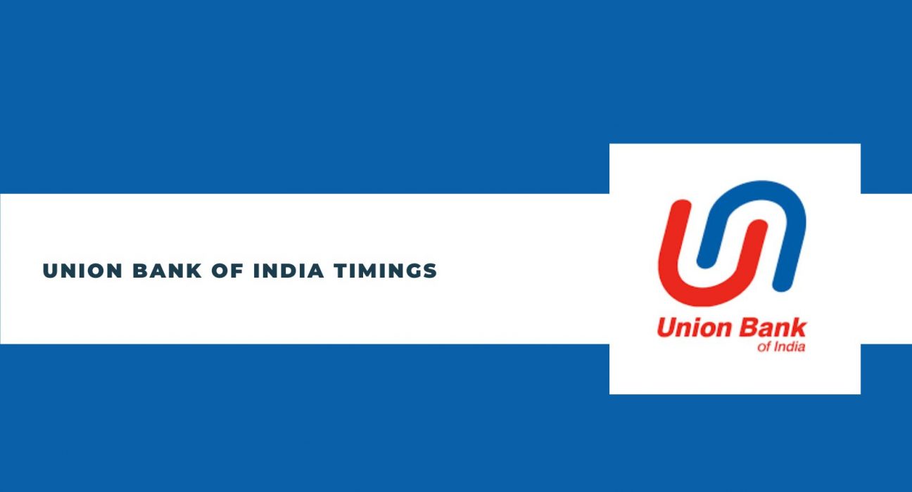 Union-bank-Of-India-Timings