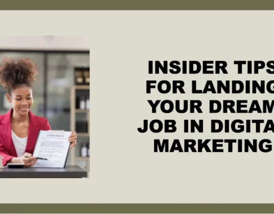 How To Land Your Dream Job in Digital Marketing