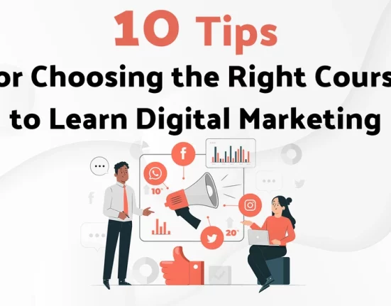 Key Factors to Consider When Choosing an Online Digital Marketing Course