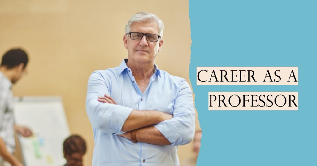 Career As a Professor