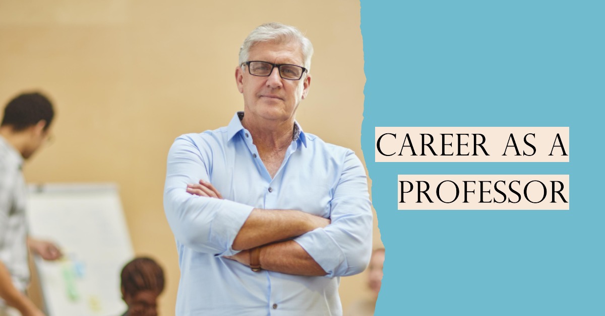 Career As a Professor