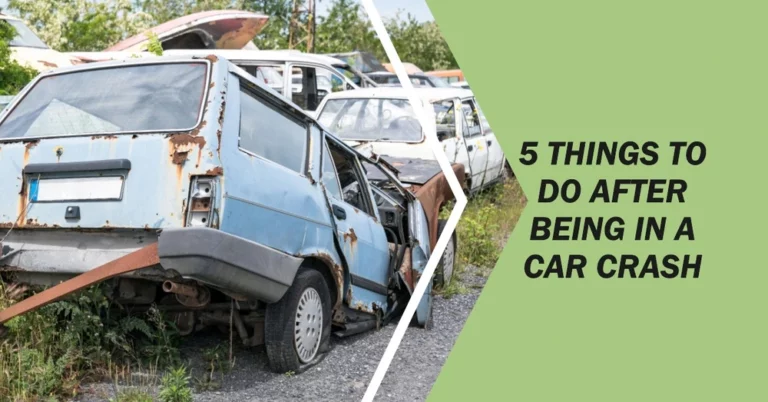 Steps to Take After a Car Crash