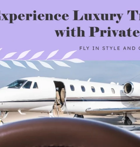 Elevate Your Travel Experience with Private Jets