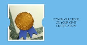 How to Get CPHT Certification
