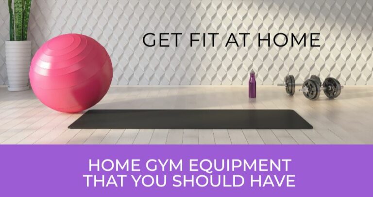 Top 10 Home Gym Equipment That You Should Have