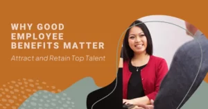 Reasons It Is Important to Offer Good Employee Benefits