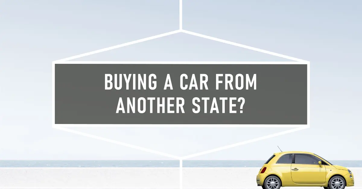 How to Buy a Car in Another State How to Buy a Car in Another State
