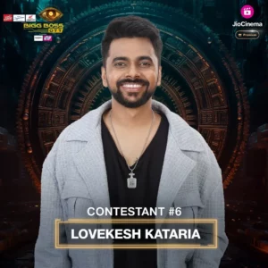 Lovekesh Kataria Bigg Boss OTT 3 Contestant