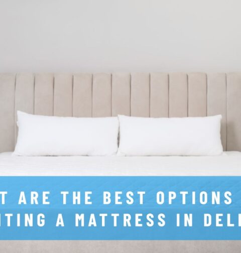 Renting Mattress in Delhi