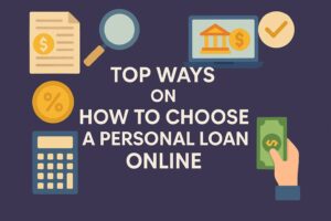 Choose Personal Loan Online