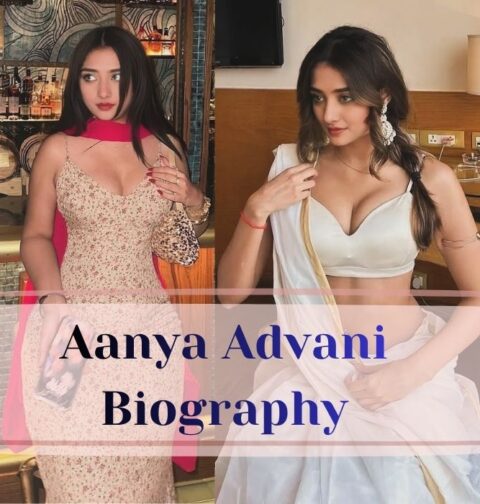 Aanya Advani Biography Wiki