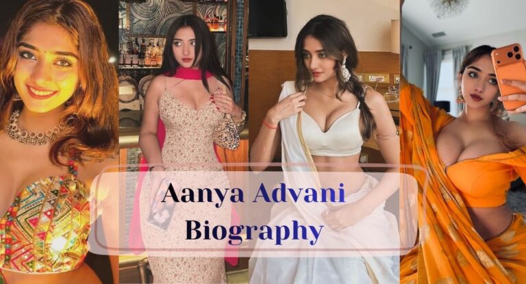 Aanya Advani Biography Wiki