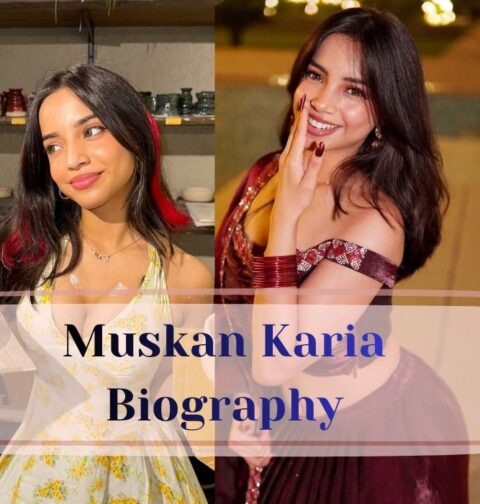 Muskan Karia Biography