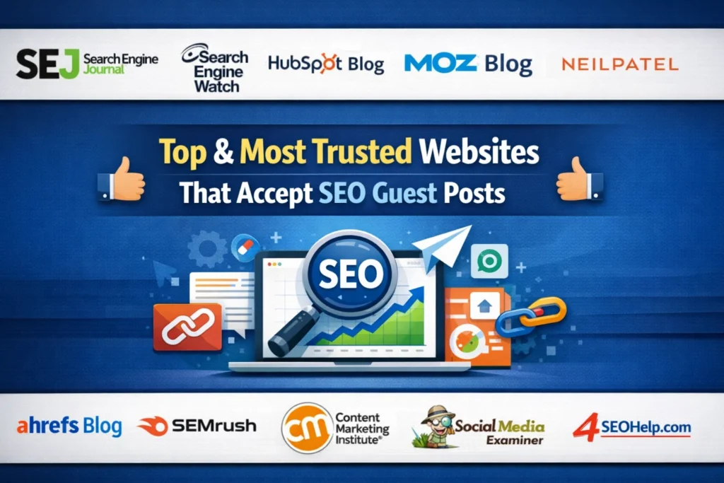 Trusted Websites That Accept SEO Guest Posts
