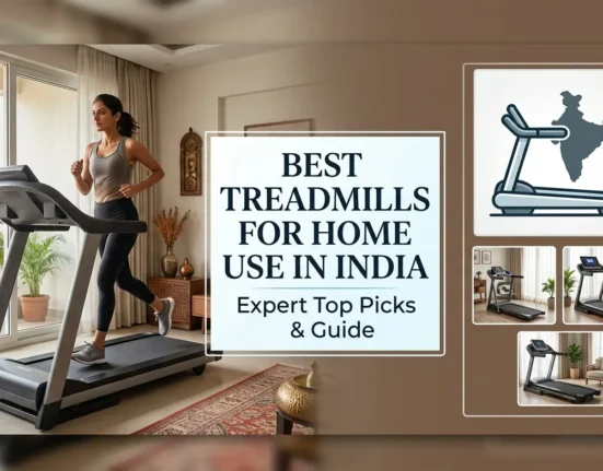 Best Treadmills for Home Use in India
