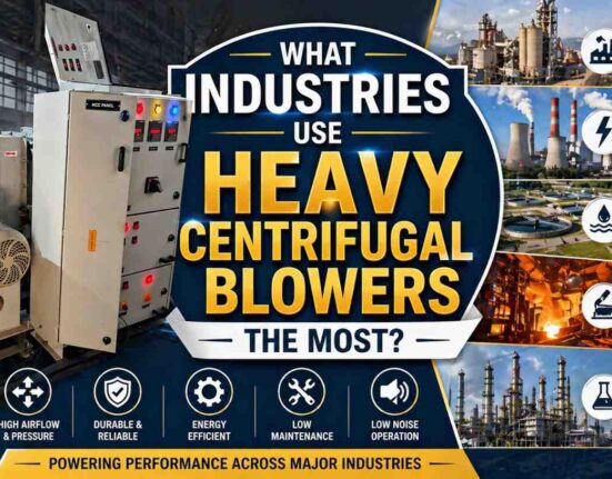 Industries Use Heavy Centrifugal Blowers