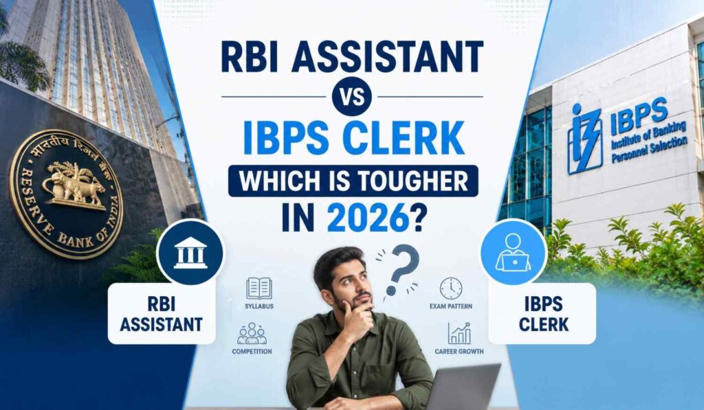 RBI Assistant vs IBPS Clerk