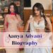 Aanya Advani Biography Wiki