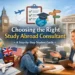 Choosing Right Study Abroad Consultant