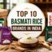 Top 10 Basmati Rice Brands in India